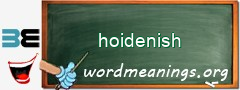 WordMeaning blackboard for hoidenish